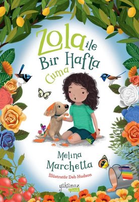 Zola İle Bir Hafta - Cuma (Melina Marchetta) - Fiyat & Satın Al | D&R