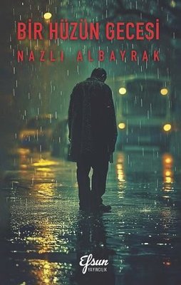 Bir Hüzün Gecesi
