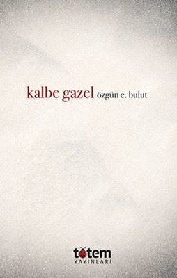 Kalbe Gazel