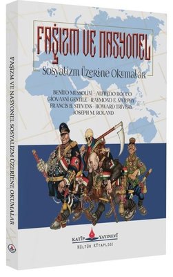 Faşizm ve Nasyonel Sosyalizm Üzerine Okumalar