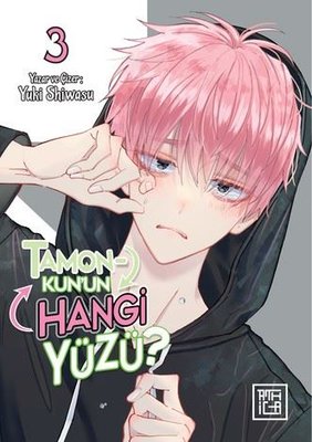 Tamon - Kun'un Hangi Yüzü? 3 (Yuki Shiwasu) - Fiyat & Satın Al | D&R