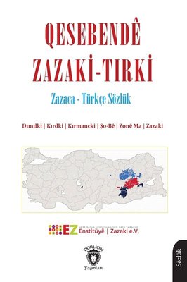 Qesebende Zazaki - Tırki-Zazaca - Türkçe Sözlük