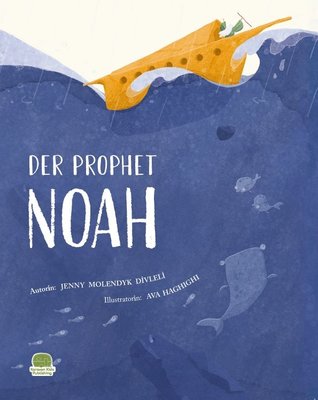 Der Prophet Noah - Almanca Nuh Aleyhisselam