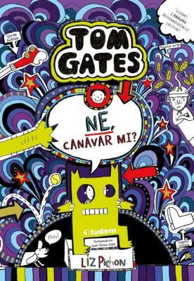 Tom Gates - Ne Canavar mı?