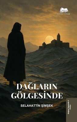 Dağların Gölgesinde