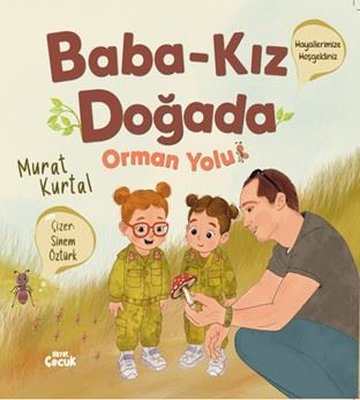 Baba - Kız Doğada: Orman Yolu