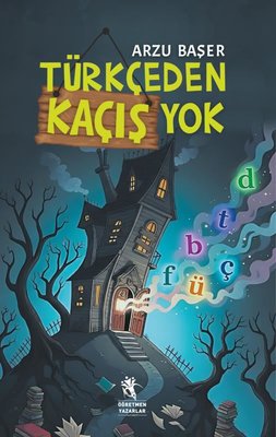 Türkçeden Kaçış Yok 9+ Yaş (Arzu Başer) - Fiyat & Satın Al | D&R