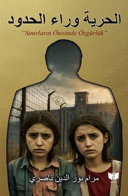 Sınırsız Özgürlük - Sınırların Ötesinde Özgürlük