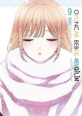 Oyuncak Bebek Sevgilim - Cilt 9