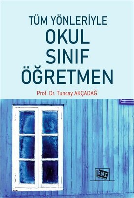 Tüm Yönleriyle Okul Sınıf Öğretmen