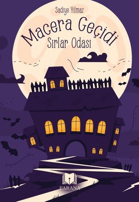 Macera Geçidi - Sırlar Odası