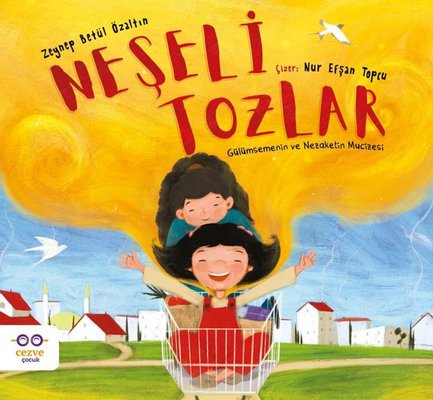 Neşeli Tozlar - Gülümsemenin ve Nezaketin Mucizesi