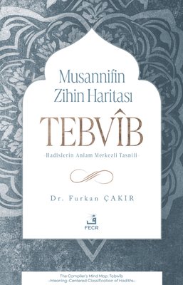 Musannifin Zihin Haritası: Tebvib