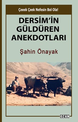 Dersim'in Güldüren Anekdotları
