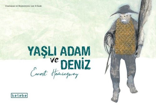 Yaşlı Adam ve Deniz