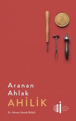 Aranan Ahlak: Ahilik