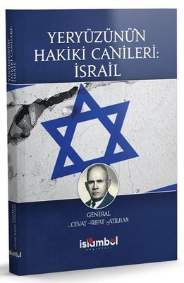 Yeryüzünün Hakiki Canileri: İsrail