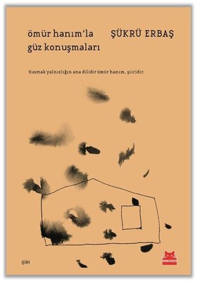 Ömür Hanım'la Güz Konuşmaları