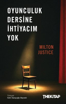 Oyunculuk Dersine İhtiyacım Yok