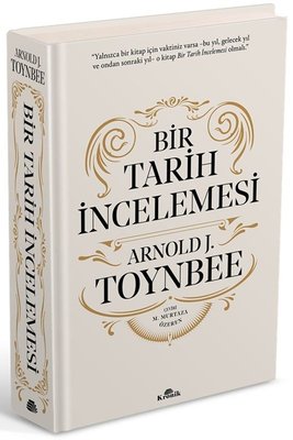 Bir Tarih İncelemesi - A Study of History