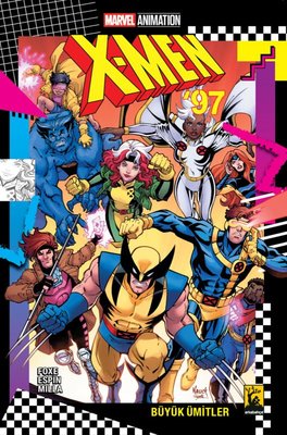 X-Men'97 - Büyük Ümitler