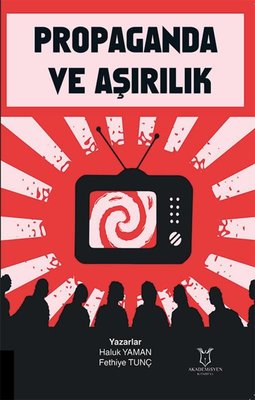 Propaganda ve Aşırılık