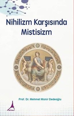 Nihilizm Karşısında Mistisizm