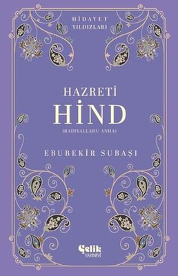 Hazreti Hind (Radıyallahu Anh) Hidayet Yıldızları