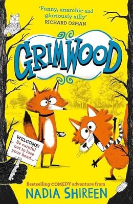 Grimwood Laugh your head off with the funniest new series of the year
