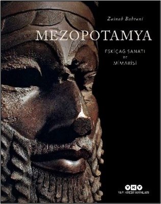 Mezopotamya - Eskiçağ Sanatı ve Mimarisi