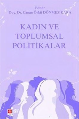 Kadın ve Toplumsal Politikalar