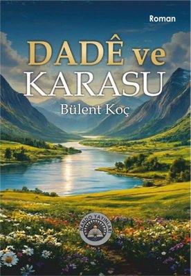 Dade ve Karasu