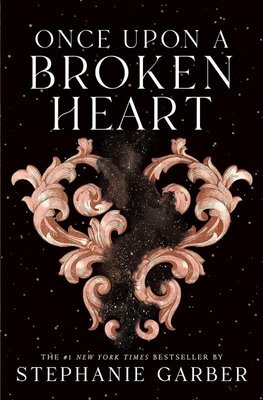 洋楽 BLACC. HEART Once Upon A Time Once Upon a Broken Heart (Stephanie Garber) - Fiyat & Satın Al | D&R