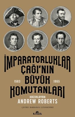 İmparatorluklar Çağı'nın Büyük Komutanları 1583 - 1865