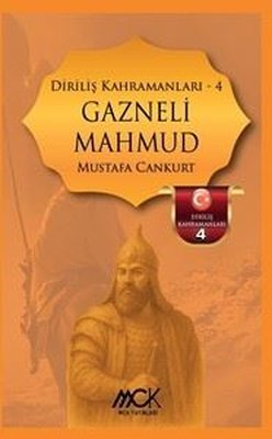 Gazneli Mahmud - Diriliş Kahramanları 4