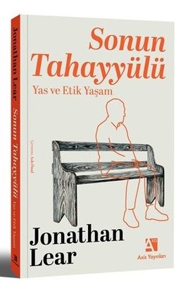 Sonun Tahayyülü: Yas ve Etik Yaşam