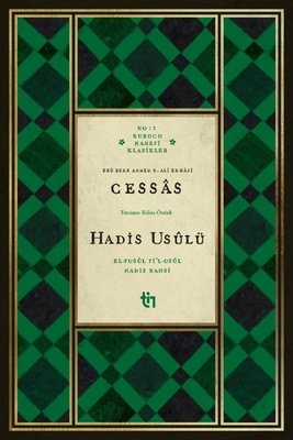 Hadis Usulü - el-Fusul fi'l-Usul Hadis Bahsi