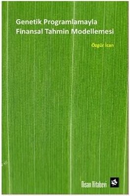 Genetik Programlamayla Finansal Tahmin Modellemesi