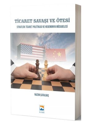 Ticaret Savaşı ve Ötesi
