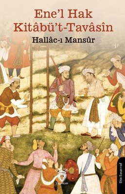 Ene'l Hak Kitabü't Tavasin