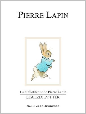 Pierre Lapin (The Tale of Peter Rabbit)