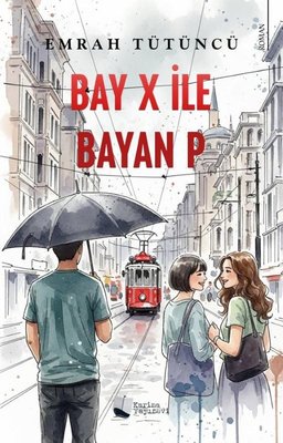 Bay X İle Bayan P