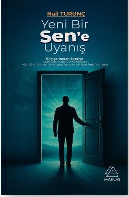 Yeni Bir Sen'e Uyanış