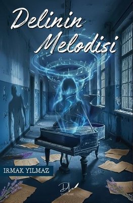 Delinin Melodisi
