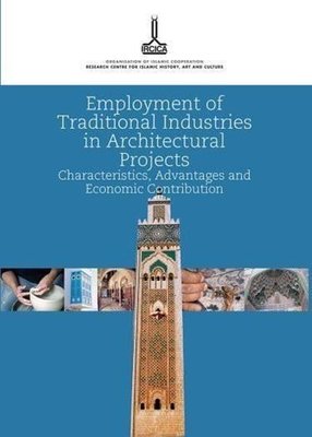 Employment of Traditional Industries in Architectural Projects Tunus İngilizce - Arapça