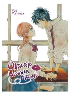 Öpücüğe Uzanan Mesafe