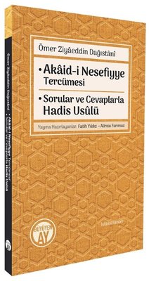 Akaid-i Nesefiyye Tercümesi - Sorular ve Cevaplarla Hadis Usulü