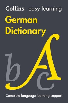 Collins Easy Learning - Easy Learning German Dictionary: Trusted ...
