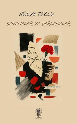 Denemeler ve Derlemeler