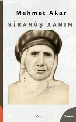 Siranuş Xanim
